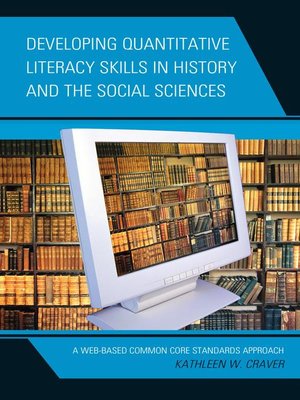 cover image of Developing Quantitative Literacy Skills in History and the Social Sciences